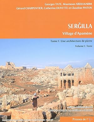 Image du vendeur pour Sergilla villlage d'apamene. Tome I: une architecture de pierre.(2 volumes & 1 Portfolio) mis en vente par Kutub Ltd