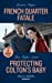 Seller image for French Quarter Fatale / Protecting Colton's Baby [Soft Cover ] for sale by booksXpress