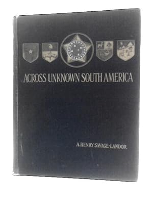 Bild des Verkufers fr Cross Unknown South America Volume I zum Verkauf von World of Rare Books