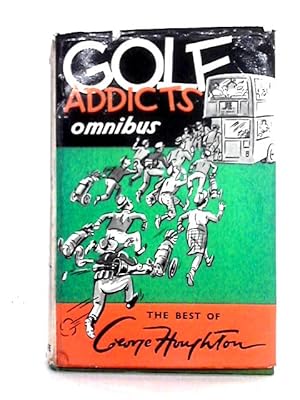 Immagine del venditore per Golf Addict Omnibus: Golf Addict Strikes Again venduto da World of Rare Books