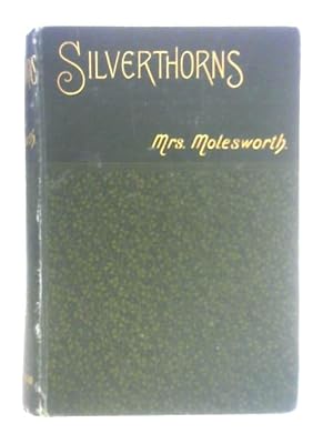 Bild des Verkufers fr Silverthorns zum Verkauf von World of Rare Books