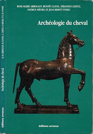 Seller image for Archologie du cheval Des origines  la priode moderne en France for sale by Biblioteca di Babele