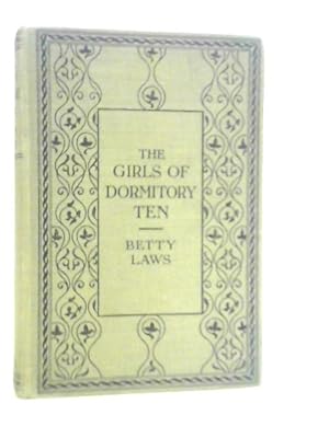 Seller image for The Girls of Dormitory Ten for sale by World of Rare Books