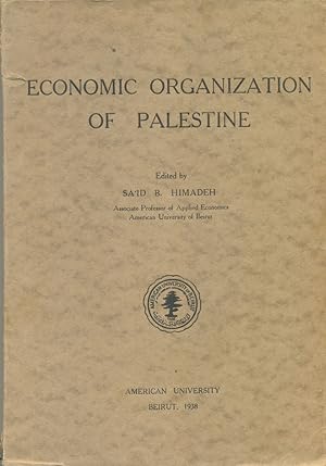 Bild des Verkufers fr ECONOMIC ORGANIZATION OF PALESTINE. zum Verkauf von Kutub Ltd