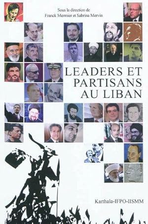 Image du vendeur pour Leaders Et Partisans Au Liban mis en vente par Kutub Ltd