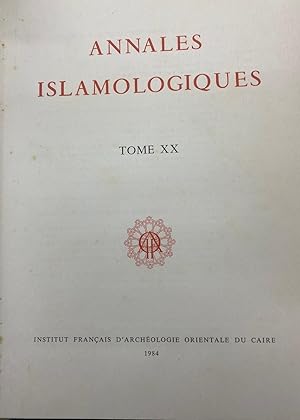 Image du vendeur pour Annales Islamologiques Tome XX (20). mis en vente par Kutub Ltd