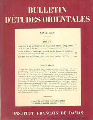 Image du vendeur pour BULLETIN D' ETUDES ORIENTALES TOME V, ANNEES 1935. mis en vente par Kutub Ltd