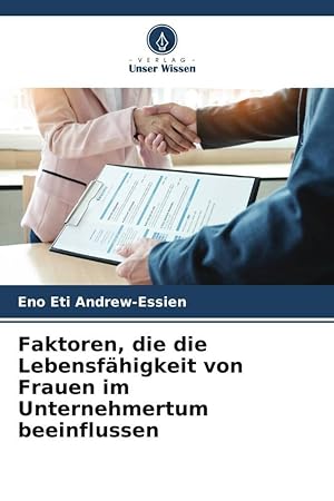 Seller image for Faktoren, die die Lebensfaehigkeit von Frauen im Unternehmertum beeinflussen for sale by moluna