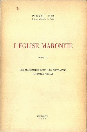 Imagen del vendedor de HISTOIRE DE L'EGLISE MARONITE (THREE VOLUMES, COMPLETE SET). a la venta por Kutub Ltd