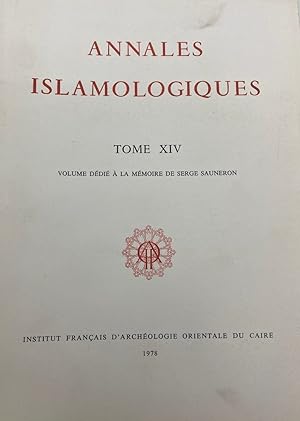 Image du vendeur pour Annales Islamologiques Tome XIV (14). mis en vente par Kutub Ltd