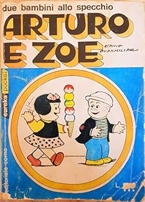 Image du vendeur pour arturo e zoe due bambini allo specchio mis en vente par Usatopoli libriusatierari