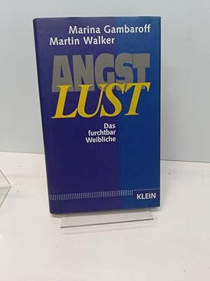Seller image for AngstLust. Das furchtbar Weibliche. for sale by Antiquariat Langguth - lesenhilft