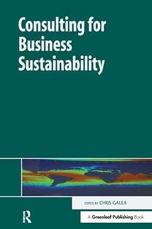 Imagen del vendedor de Consulting for Business Sustainability (Hardcover) a la venta por AussieBookSeller