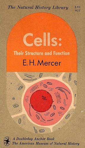 Seller image for Cells: Their Structure and Function (The Natural History Library) for sale by A Cappella Books, Inc.