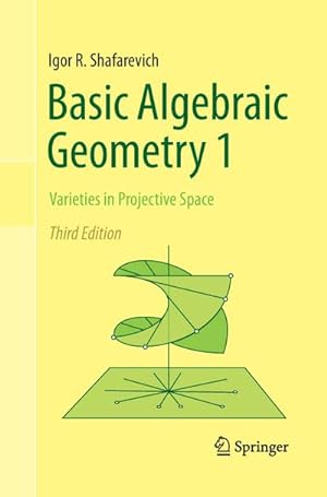 Immagine del venditore per Basic Algebraic Geometry 1 venduto da BuchWeltWeit Ludwig Meier e.K.
