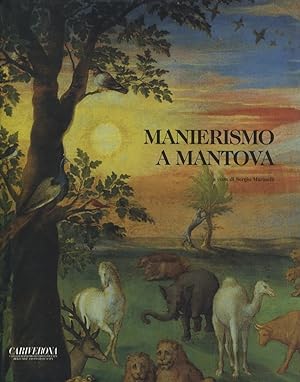 Il manierismo a Mantova. La pittura da Giulio Romano all'età di Rubens