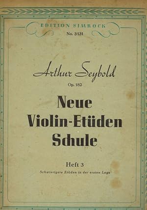 Bild des Verkufers fr Neue Violin-Etden Schule Heft 3 Schwierige Etden in der ersten Lage zum Verkauf von Clivia Mueller