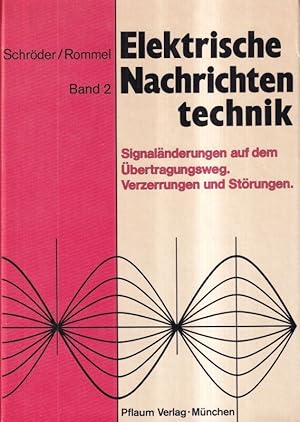 Seller image for Elektrische Nachrichtentechnik Band 2 Signalnderungen auf dem for sale by Clivia Mueller