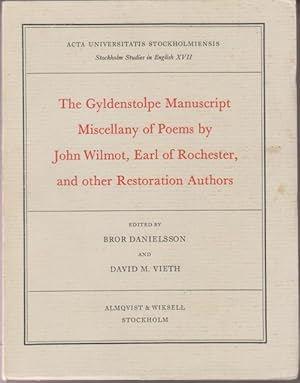 Imagen del vendedor de The Gyldenstolpe Manuscript Miscellany of Poems by John Wilmot, Earl of Rochester, and other Restoration Authors. a la venta por Rnnells Antikvariat AB