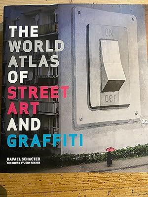 Imagen del vendedor de The World Atlas of Street Art and Graffiti a la venta por Blackandwhiteandread ltd