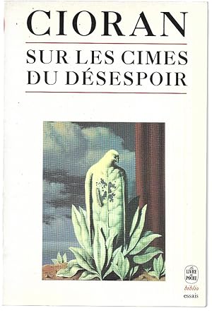 Sur les cimes du désespoir