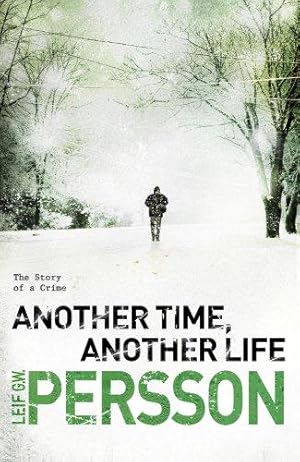 Seller image for Another Time, Another Life: (The Story of a Crime 2) for sale by WeBuyBooks