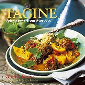 Bild des Verkufers fr Tagine: Spicy stews from Morocco zum Verkauf von WeBuyBooks