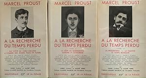 Proust, Marcel. A la recherche du temps perdu. Vol. I, II, III. I: Du Cote de Chez Swann / A L'Ho...