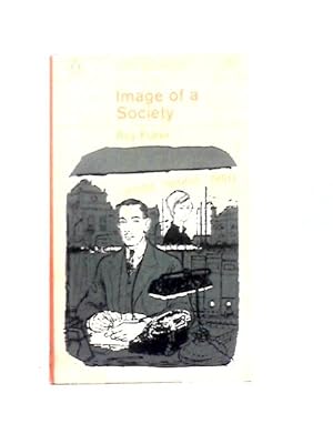 Image du vendeur pour Image of a Society mis en vente par World of Rare Books