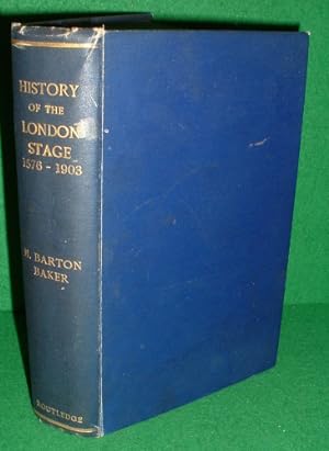 Seller image for HISTORY OF THE LONDON STAGE AND ITS FAMOUS PLAYERS (1576-1903) for sale by booksonlinebrighton