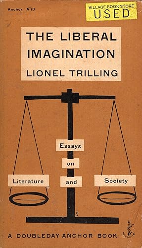 Seller image for The liberal imagination: Essays on literature and society (Anchor A13) for sale by A Cappella Books, Inc.