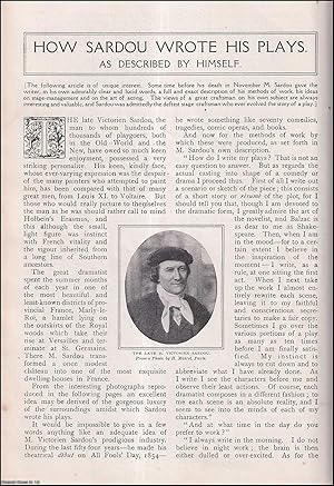 Image du vendeur pour How Sardou Wrote his Plays. As described by himself. An uncommon original article from The Strand Magazine, 1909. mis en vente par Cosmo Books