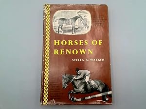 Seller image for Horses of renown for sale by Goldstone Rare Books