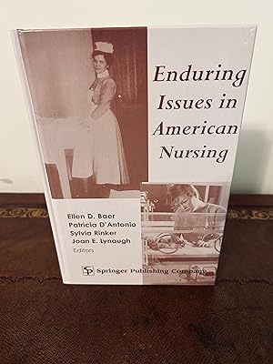 Bild des Verkufers fr Enduring Issues in American Nursing [SIGNED FIRST EDITION, FIRST PRINTING] zum Verkauf von Vero Beach Books