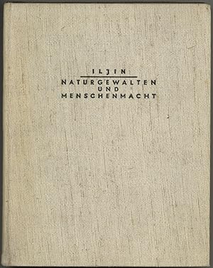 Bild des Verkufers fr Naturgewalten und Menschenmacht. Von Bergen, Wsten, Meeren und Menschen. (bertragung aus dem Russischen nach dem 1935 erschienenen Buch). zum Verkauf von Schsisches Auktionshaus & Antiquariat