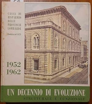 1952 1962 Un decennio di evoluzione strutturale e funzionale