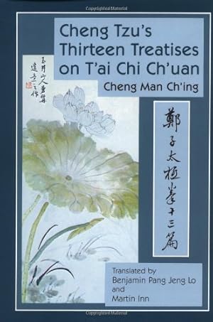 Seller image for Cheng Tzu's Thirteen Treatises on T'ai Chi Ch'uan by Cheng Man Ch'Ing [Hardcover ] for sale by booksXpress
