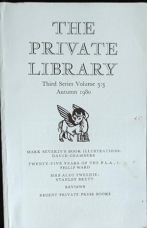 Image du vendeur pour THE PRIVATE LIBRARY. Autumn 1980 Third Series. Volume 3. Number 3. Quarterly Journal of the Private Libraries Association / David Chambers "Mark Severin's Book Illustrations" / Philip Ward "Twenty-Five Years Of The P.L.A.,I" / Stanley Brett "Mrs Alec Tweedie" mis en vente par Shore Books