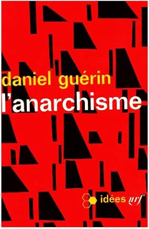 Seller image for L'anarchisme - De la doctrine  l'action for sale by Ammareal