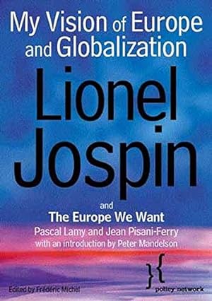 Seller image for My Vision of Europe and Globalization for sale by WeBuyBooks