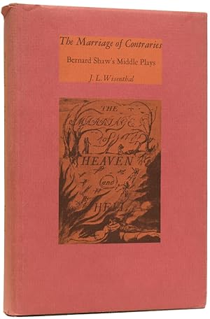 Seller image for The Marriage of Contraries. Bernard Shaw's Middle Plays for sale by Adrian Harrington Ltd, PBFA, ABA, ILAB