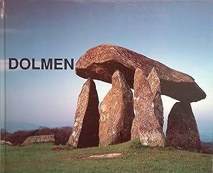 Dolmen. Architetture preistoriche in Europa