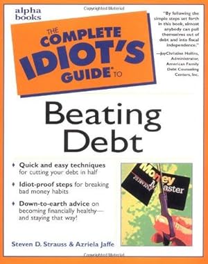 Bild des Verkufers fr Complete Idiot's Guide to Beating Debt zum Verkauf von WeBuyBooks
