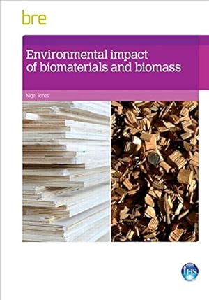 Bild des Verkufers fr Environmental Impact of Biomaterials and Biomass zum Verkauf von WeBuyBooks