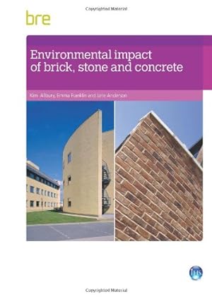 Bild des Verkufers fr Environmental Impact of Brick, Stone and Concrete zum Verkauf von WeBuyBooks