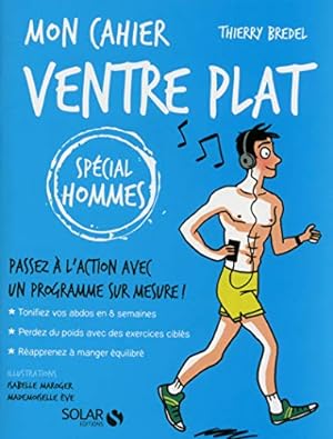 Bild des Verkufers fr Mon cahier ventre plat - Spcial hommes zum Verkauf von WeBuyBooks