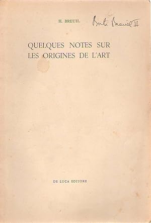 Immagine del venditore per Quelques notes sur les origines de l'art. venduto da PRISCA