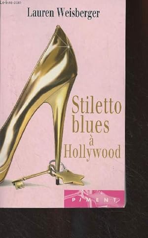 Image du vendeur pour Stiletto blues  Hollywood - "Piment" mis en vente par Le-Livre