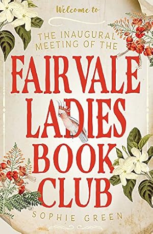 Imagen del vendedor de The Inaugural Meeting of the Fairvale Ladies Book Club a la venta por WeBuyBooks