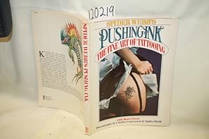 Seller image for Pushing Ink: The Fine Art Of Tattooing for sale by Princeton Antiques Bookshop